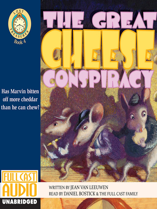 Title details for The Great Cheese Conspiracy by Jean Van Leeuwen - Wait list